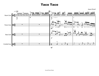 Taco Taco (Drumline Cadence)