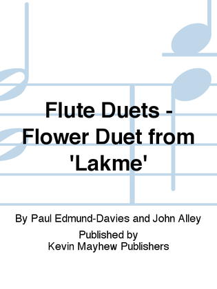 Flute Duets - Flower Duet from 'Lakme'