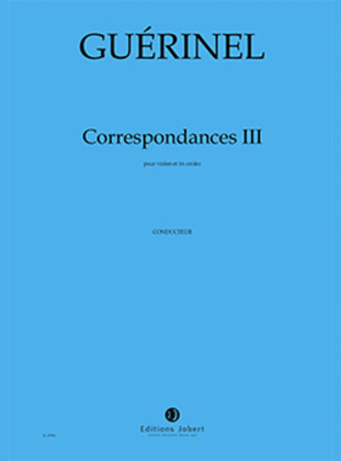 Correspondances III