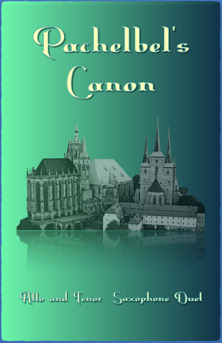 Pachelbel's Canon, Alto and Tenor Saxophone Duet (with optional bass part)