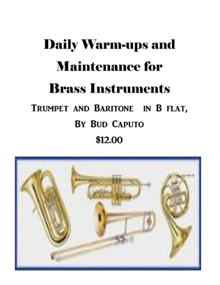 Warm-Ups and Daily Maintenance for Trumpet and Baritone in Treble Clef
