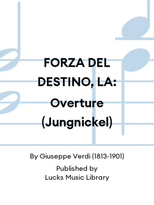 Book cover for FORZA DEL DESTINO, LA: Overture (Jungnickel)