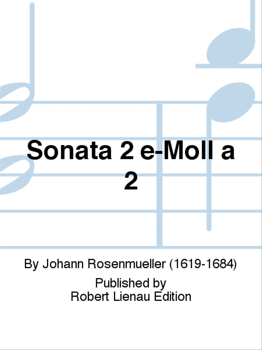 Sonata 2 e-Moll a 2 Sonata 2 e-Moll a 2 Score scores gallery preview page 1