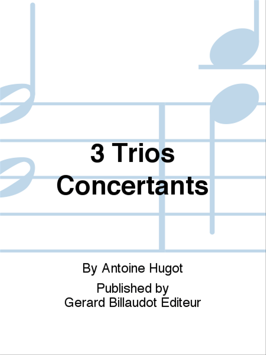 3 Trios Concertants Chamber Music scores gallery preview page 1