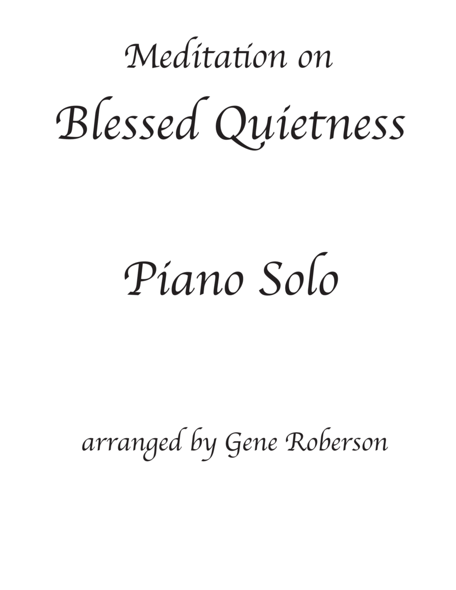 Blessed Quietness Piano Solo Piano Solo scores gallery preview page 1