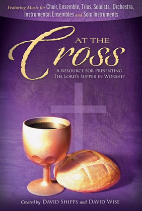 Book cover for At The Cross - Choral Book