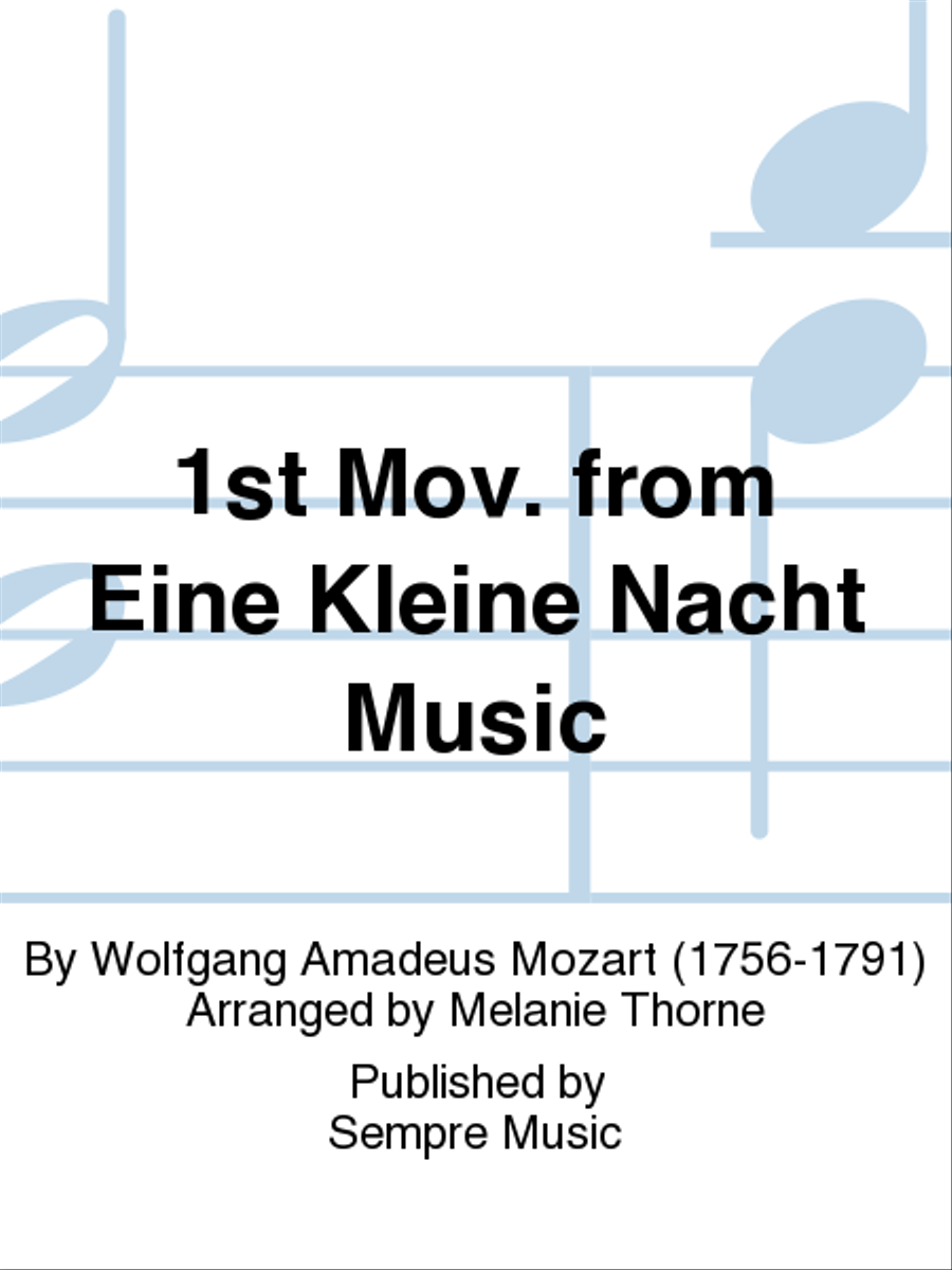 1st mov. from Eine Kleine Nacht Music