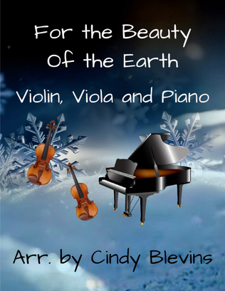 Book cover for For the Beauty of the Earth, for Violin, Viola and Piano