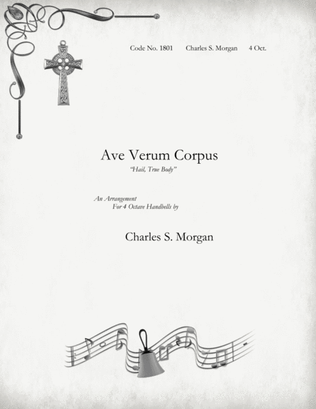 Ave Verum Corpus - for Four Octave Handbell Choirs