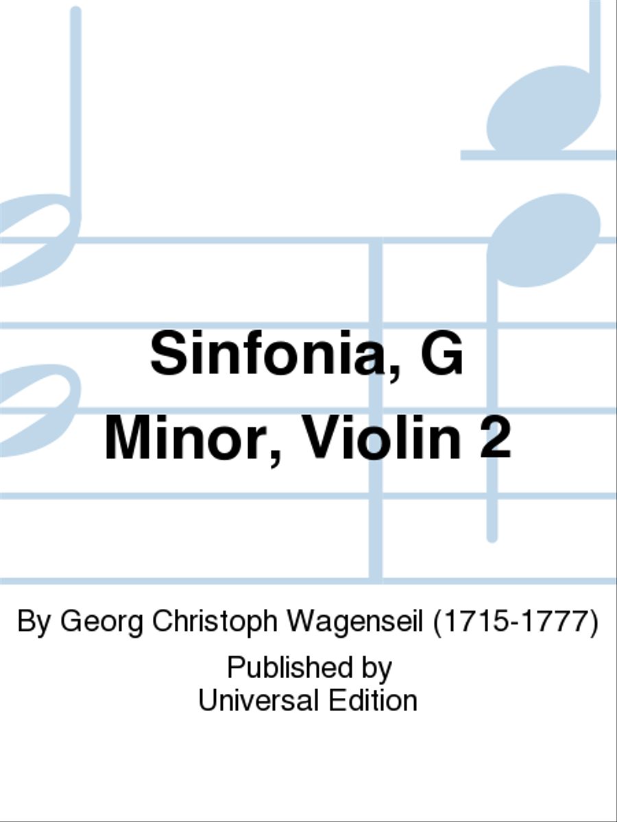 Sinfonia, G Minor, Violin 2 by Georg Christoph Wagenseil Violin - Sheet Music