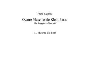 Musette à la Bach (for Saxophone Quartet)