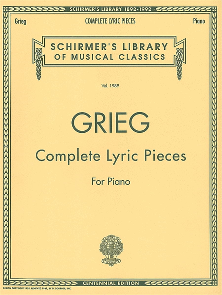 Complete Lyric Pieces (Centennial Edition)