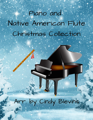 Book cover for Piano and Native American Flute, Christmas Collection (14 arrangements)