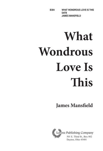 What Wondrous Love is This!
