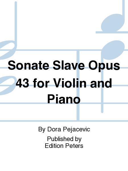 Sonate Slave Op. 43 for Violin and Piano