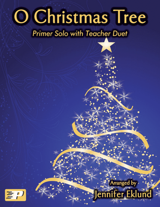 Book cover for O Christmas Tree (Primer Solo with Teacher Duet)