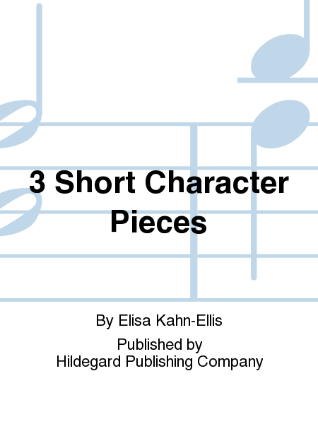 3 Short Character Pieces