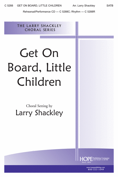 Get On Board, Little Children