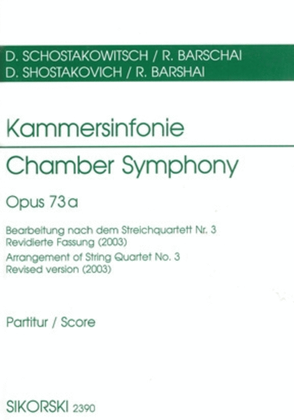 Book cover for Chamber Symphony Op73a Score Arrangement Of String Quartetno3 Revised Version (2003)