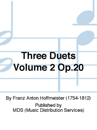 THREE DUETS Volume 2 Op.20