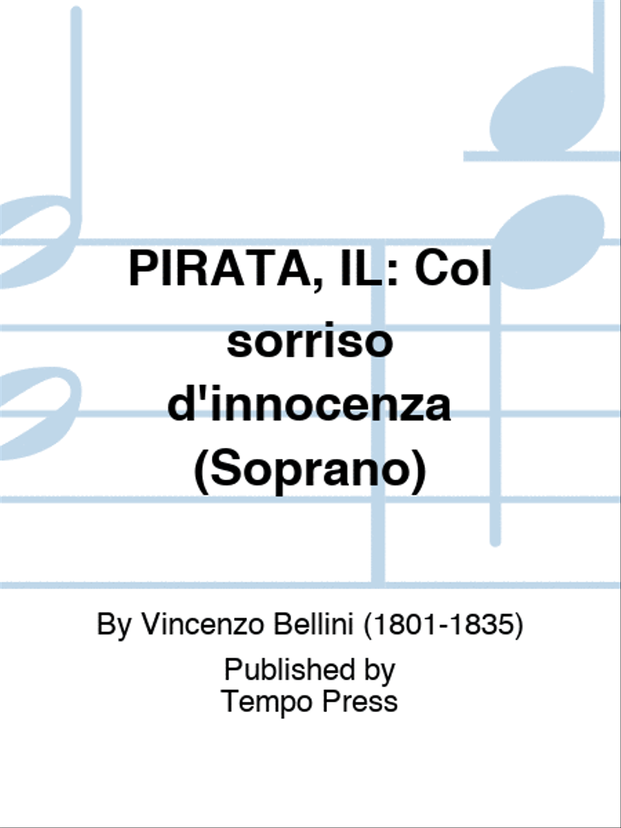 PIRATA, IL: Col sorriso d'innocenza (Soprano) 4-Part scores gallery preview page 1