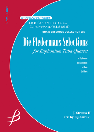 Die Fledermaus Selections - Euphonium & Tuba Quartet