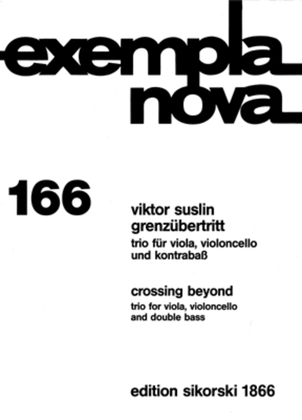 Book cover for Grenzubertritt (crossing Beyond) Trio For Viola, Cello And Double Bass Score And Parts