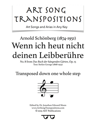 Book cover for SCHÖNBERG: Wenn ich heut nicht deinen Leib berühre, Op. 15 no. 8 (transposed down one whole step)