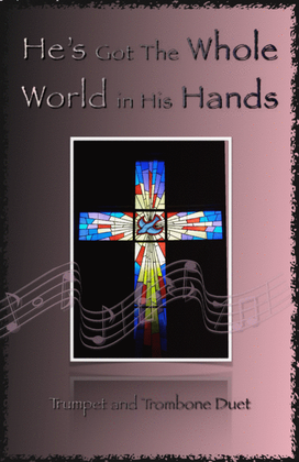 Book cover for He's Got The Whole World in His Hands, Gospel Song for Trumpet and Trombone Duet