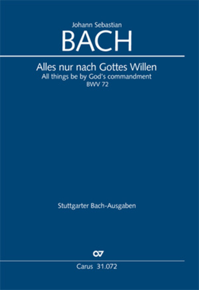 Book cover for All cantate be by God's commandment (Alles nur nach Gottes Willen)