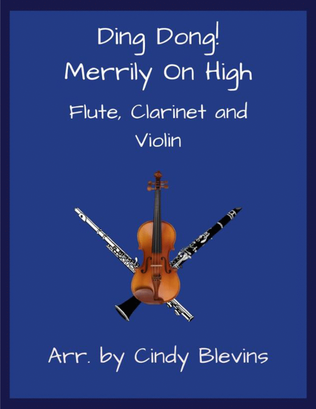 Book cover for Ding Dong! Merrily On High, Flute, Clarinet and Violin