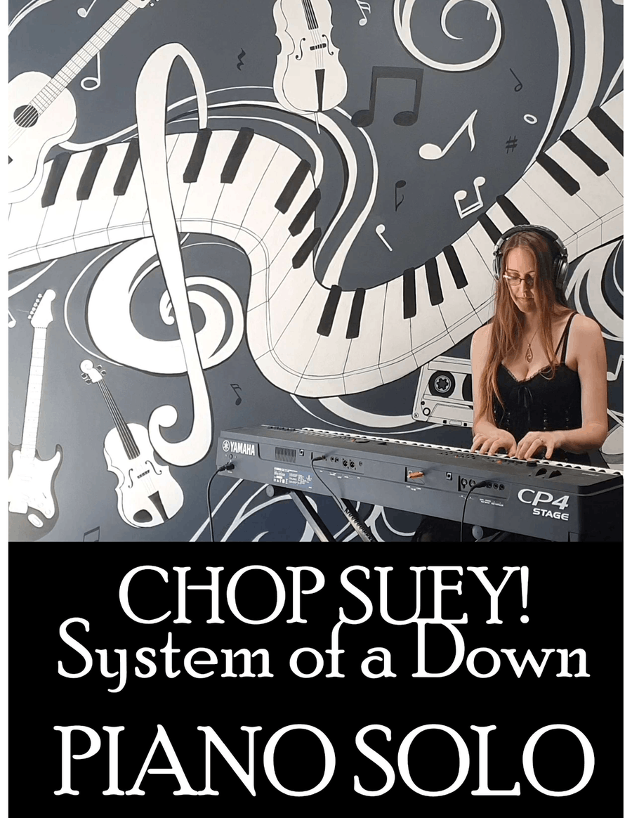 Chop Suey! Chop Suey! Piano Solo scores gallery preview page 1