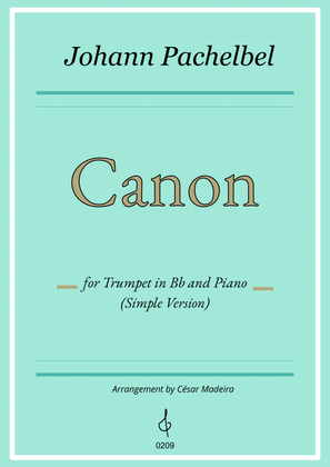 Book cover for Pachelbel's Canon in D - Bb Trumpet and Piano - Simple Version (Full Score and Parts)