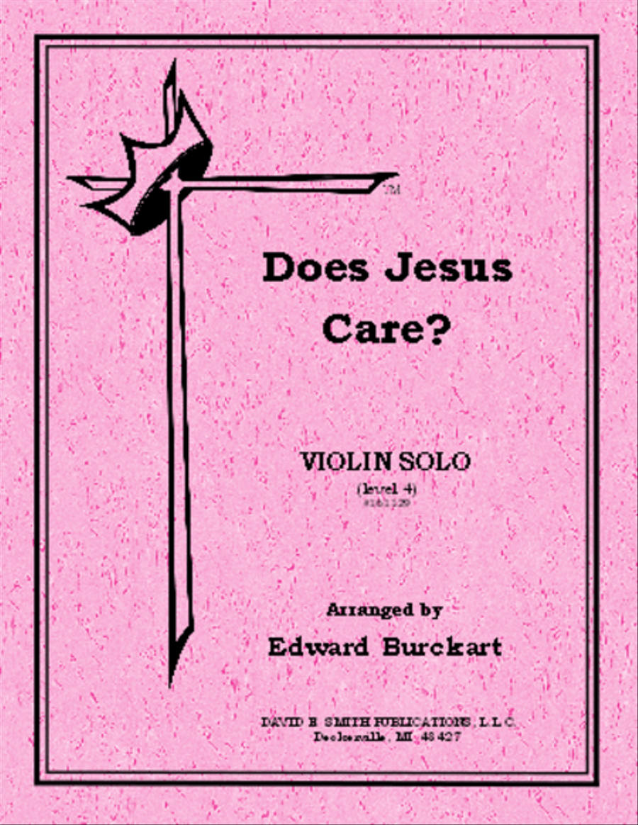 Does Jesus Care Does Jesus Care Violin Solo scores gallery preview page 1
