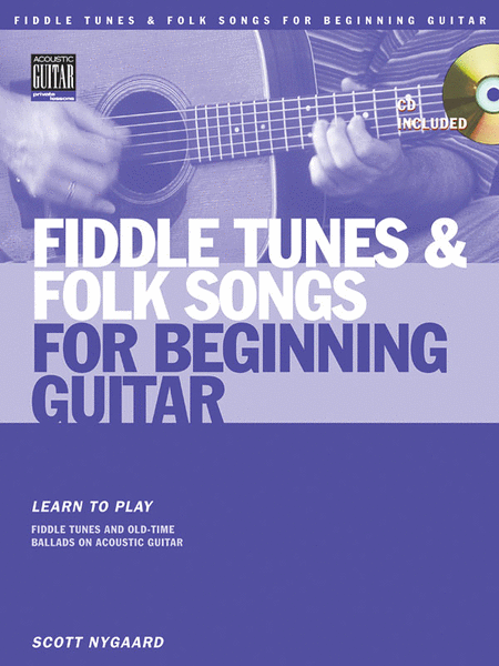 Fiddle Tunes and Folk Songs for Beginning Guitar