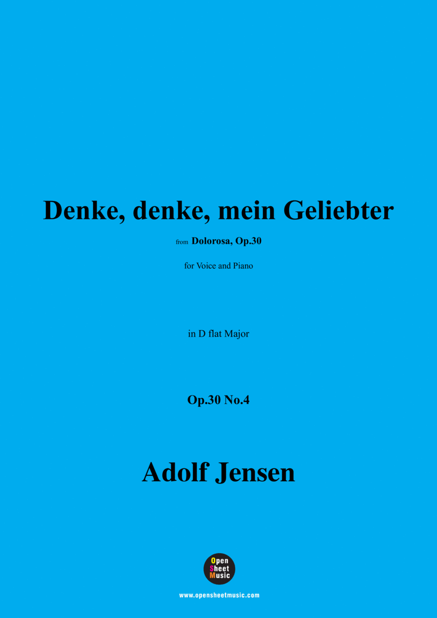 A. Jensen-Denke,denke,mein Geliebter,Op.30 No.4,in D flat Major Voice scores gallery preview page 1