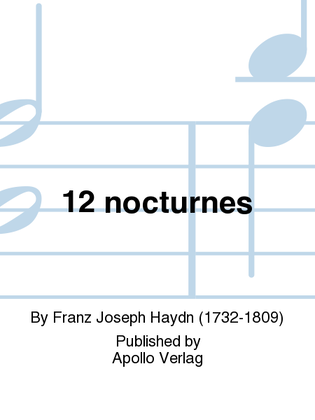 12 nocturnes