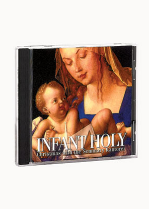Book cover for Infant Holy, Infant Lowly (CD)