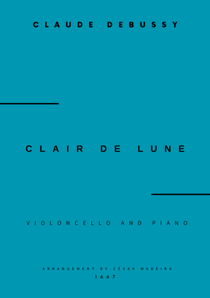Book cover for Clair de Lune by Debussy - Cello and Piano (Full Score and Parts)