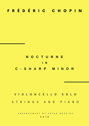 Nocturne No.20 in C Sharp minor - Cello Solo, Strings and Piano (Full Score and Parts)