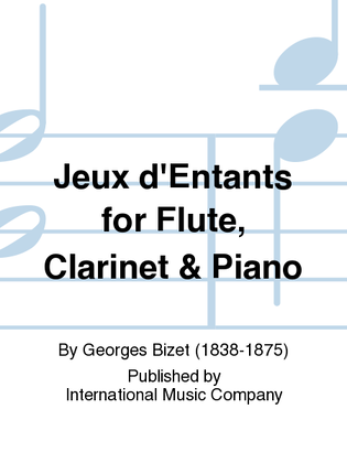 Book cover for Jeux D'Enfants For Flute, Clarinet & Piano