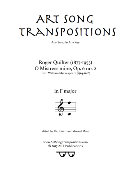 QUILTER: O mistress mine, Op. 6 no. 2 (transposed to F major)