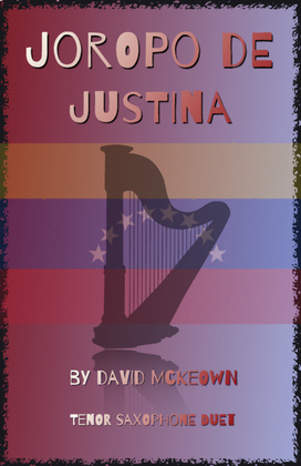 Joropo de Justina, for Tenor Saxophone Duet