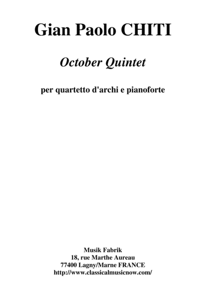 Gian Paolo Chiti : October Quintet for piano and string quartet
