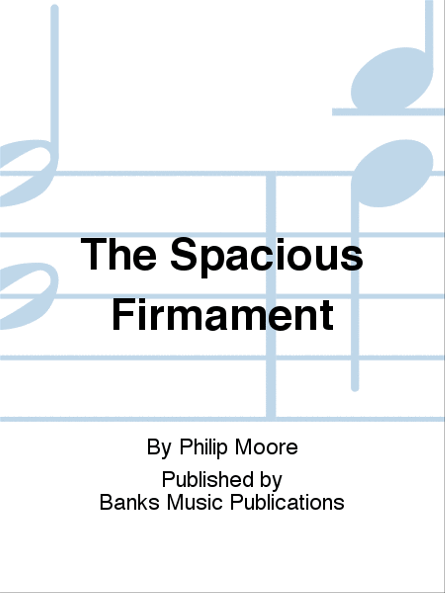 The Spacious Firmament 4-Part scores gallery preview page 1