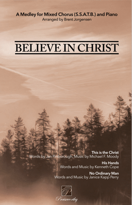 Book cover for Believe in Christ - SSATB