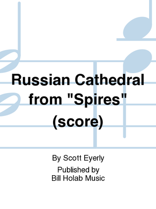 Russian Cathedral from "Spires" (score)