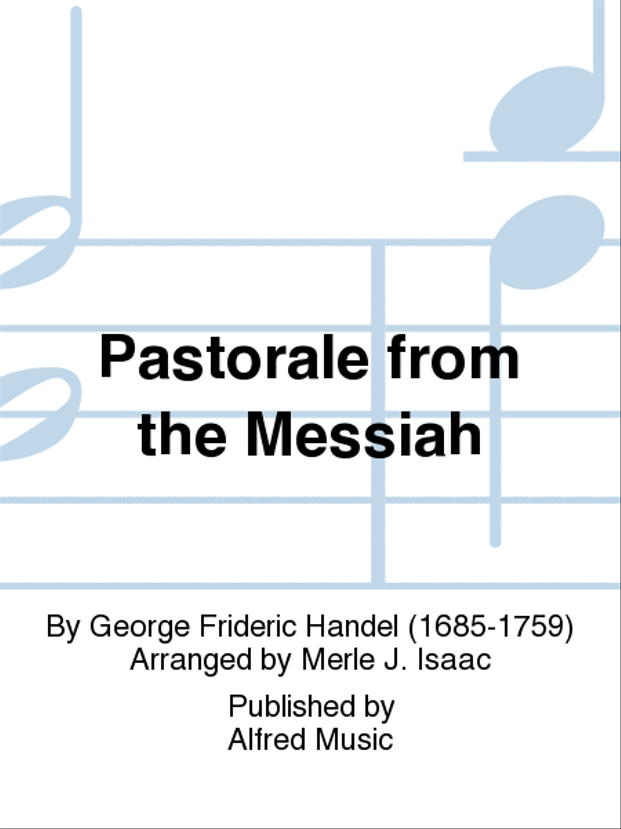 Pastorale from the Messiah by George Frideric Handel String Orchestra - Sheet Music