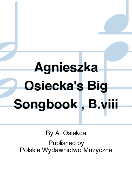 Agnieszka Osiecka's Big Songbook , B.viii