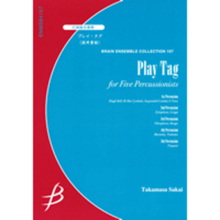 Play Tag for Five Percussionists